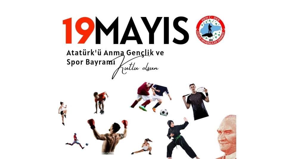 19 Mayıs Atatürk'ü Anma, Gençlik ve Spor Bayramı kutlu olsun